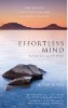 Effortless Mind: Meditate with Ease by Ajayan Borys.  